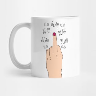 blah blah f*ck you - black Mug